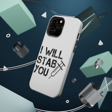 DistinctInk ToughCase for Apple iPhone, Compatible with MagSafe Charging - I Will Stab You Nurse Needle