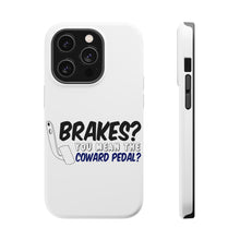 DistinctInk ToughCase for Apple iPhone, Compatible with MagSafe Charging - Brakes? The Coward Pedal?