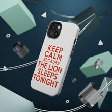 DistinctInk ToughCase for Apple iPhone, Compatible with MagSafe Charging - Keep Calm The Lion Sleeps Tonight