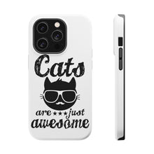 DistinctInk ToughCase for Apple iPhone, Compatible with MagSafe Charging - Cats Are Just Awesome