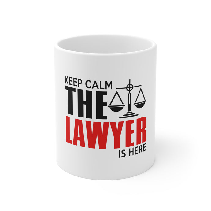 DistinctInk Glossy White Coffee / Tea Mug - Keep Calm The Lawyer Is Here