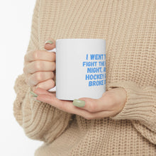 DistinctInk Glossy White Coffee / Tea Mug - I Went to a Fight And a Hockey Game Broke Out