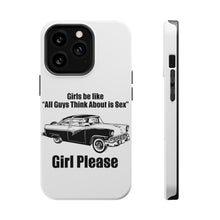 DistinctInk ToughCase for Apple iPhone, Compatible with MagSafe Charging - All Guys Think About is Sex - Cars!