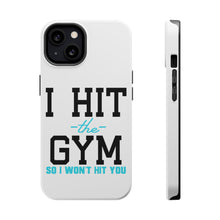 DistinctInk ToughCase for Apple iPhone, Compatible with MagSafe Charging - I Hit the Gym So I Won't Hit You