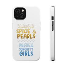 DistinctInk ToughCase for Apple iPhone, Compatible with MagSafe Charging - Sugar Spice & Pearls Make Sorority Girls