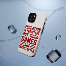 DistinctInk ToughCase for Apple iPhone, Compatible with MagSafe Charging - Education is Important Video Games Importanter