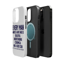 DistinctInk ToughCase for Apple iPhone, Compatible with MagSafe Charging - Every Man Wants Wife Who is Beautiful