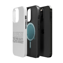 DistinctInk ToughCase for Apple iPhone, Compatible with MagSafe Charging - Exercise The Poor Man's Plastic Surgery
