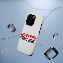 DistinctInk ToughCase for Apple iPhone, Compatible with MagSafe Charging - Twerking is Not a Crime