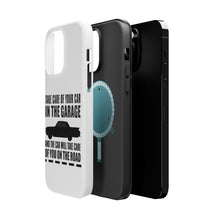 DistinctInk ToughCase for Apple iPhone, Compatible with MagSafe Charging - Take Care of the Car, Car Take Care of the Road