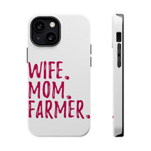 DistinctInk ToughCase for Apple iPhone, Compatible with MagSafe Charging - Wife. Mom. Farmer.