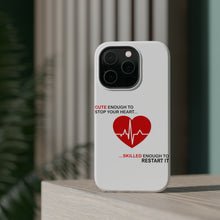 DistinctInk ToughCase for Apple iPhone, Compatible with MagSafe Charging - Cute Enough To Stop Your Heart Skilled Restart