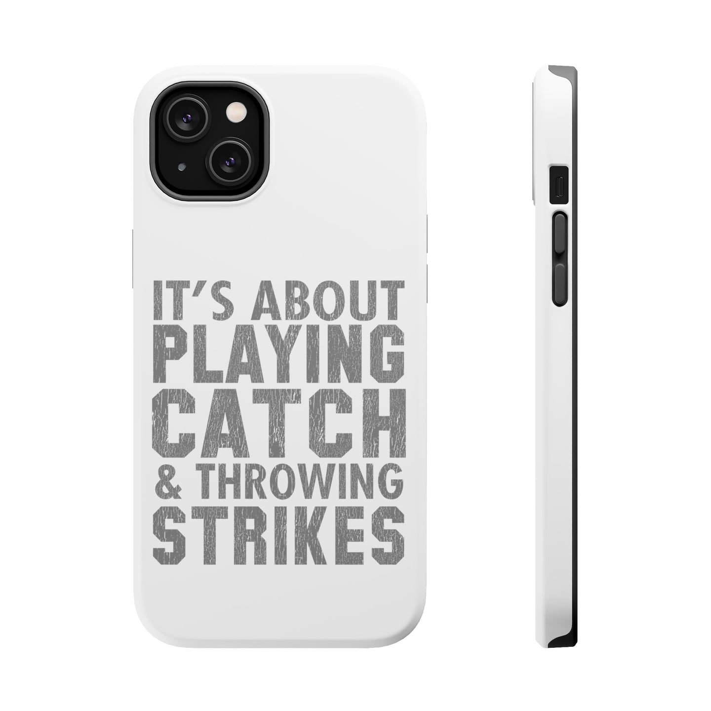 DistinctInk ToughCase for Apple iPhone, Compatible with MagSafe Charging - It's About Playing Catch & Throwing Strikes