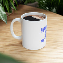 DistinctInk Glossy White Coffee / Tea Mug - Entrepreneur Because 9 to 5 Ain't My Thing