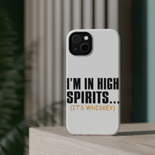 DistinctInk ToughCase for Apple iPhone, Compatible with MagSafe Charging - I'm in High Spirits (It's Whiskey)