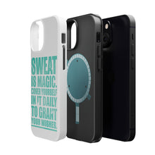 DistinctInk ToughCase for Apple iPhone, Compatible with MagSafe Charging - Sweat is Magic Cover Yourself Daily Grand Wishes