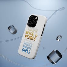 DistinctInk ToughCase for Apple iPhone, Compatible with MagSafe Charging - Sugar Spice & Pearls Make Sorority Girls
