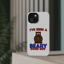 DistinctInk ToughCase for Apple iPhone, Compatible with MagSafe Charging - I've Been A Beary Good Boy
