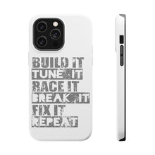 DistinctInk ToughCase for Apple iPhone, Compatible with MagSafe Charging - Build It Tune Race Break Fix Repeat