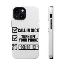 DistinctInk ToughCase for Apple iPhone, Compatible with MagSafe Charging - Call in Sick, Turn Off Phone, Go Fishing