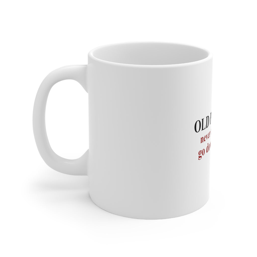 Glossy White Coffee / Tea Mug - Old Plumbers Never Die - Down the Drain, view 2