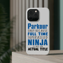 DistinctInk ToughCase for Apple iPhone, Compatible with MagSafe Charging - Parkour Because Super Skilled Ninja Not Actual