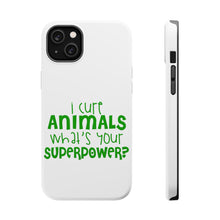 DistinctInk ToughCase for Apple iPhone, Compatible with MagSafe Charging - I Cure Animals What's Your Superpower