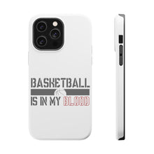 DistinctInk ToughCase for Apple iPhone, Compatible with MagSafe Charging - Basketball is in My Blood