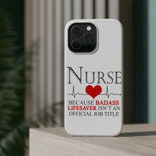 DistinctInk ToughCase for Apple iPhone, Compatible with MagSafe Charging - Nurse Because Badass Lifesaver Isn't Title
