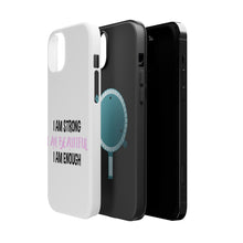 DistinctInk ToughCase for Apple iPhone, Compatible with MagSafe Charging - I Am Strong I Am Beautiful I Am Enough