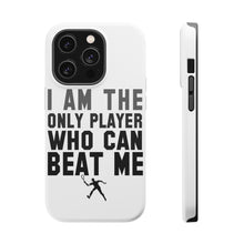 DistinctInk ToughCase for Apple iPhone, Compatible with MagSafe Charging - I Am The Only Player Who Can Beat Me Tennis