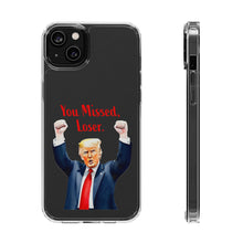 DistinctInk Clear Case for Apple iPhone or Samsung Galaxy - Trump "You Missed, Loser" Cartoon Design