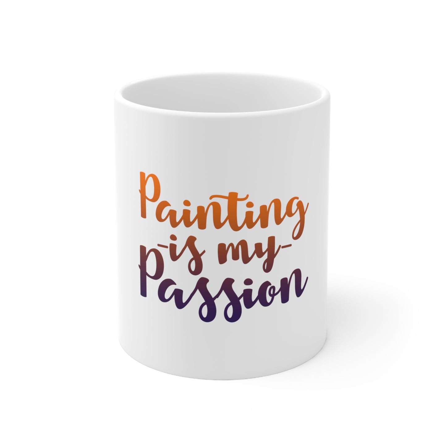 DistinctInk Glossy White Coffee / Tea Mug - Painting is My Passion