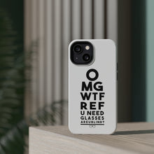DistinctInk ToughCase for Apple iPhone, Compatible with MagSafe Charging - OMG WTF Ref U Need Glasses