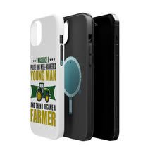 DistinctInk ToughCase for Apple iPhone, Compatible with MagSafe Charging - Was Well Mannered Young Man Then Farmer