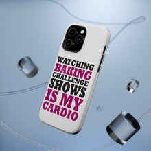 DistinctInk ToughCase for Apple iPhone, Compatible with MagSafe Charging - Watching Baking Shows is My Cardio