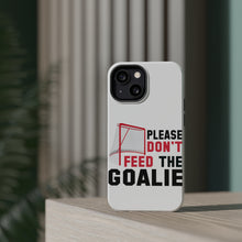 DistinctInk ToughCase for Apple iPhone, Compatible with MagSafe Charging - Please Don't Feed the Goalie