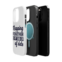 DistinctInk ToughCase for Apple iPhone, Compatible with MagSafe Charging - Napping Together is My Kind of Date