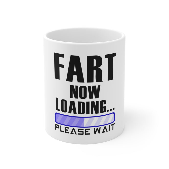 DistinctInk Glossy White Coffee / Tea Mug - Fart Now Loading - Please Wait