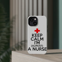 DistinctInk ToughCase for Apple iPhone, Compatible with MagSafe Charging - Keep Calm I'm Almost a Nurse