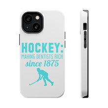 DistinctInk ToughCase for Apple iPhone, Compatible with MagSafe Charging - Hockey Making Dentists Rich Since 1875