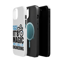 DistinctInk ToughCase for Apple iPhone, Compatible with MagSafe Charging - People Think It's Magic It's Engineering