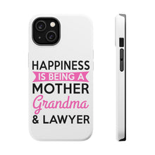 DistinctInk ToughCase for Apple iPhone, Compatible with MagSafe Charging - Happiness is Being a Mother Grandma Lawyer