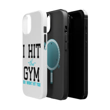 DistinctInk ToughCase for Apple iPhone, Compatible with MagSafe Charging - I Hit the Gym So I Won't Hit You