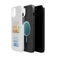 DistinctInk ToughCase for Apple iPhone, Compatible with MagSafe Charging - Sugar Spice & Pearls Make Sorority Girls
