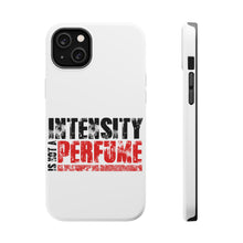 DistinctInk ToughCase for Apple iPhone, Compatible with MagSafe Charging - Intensity Isn't A Perfume