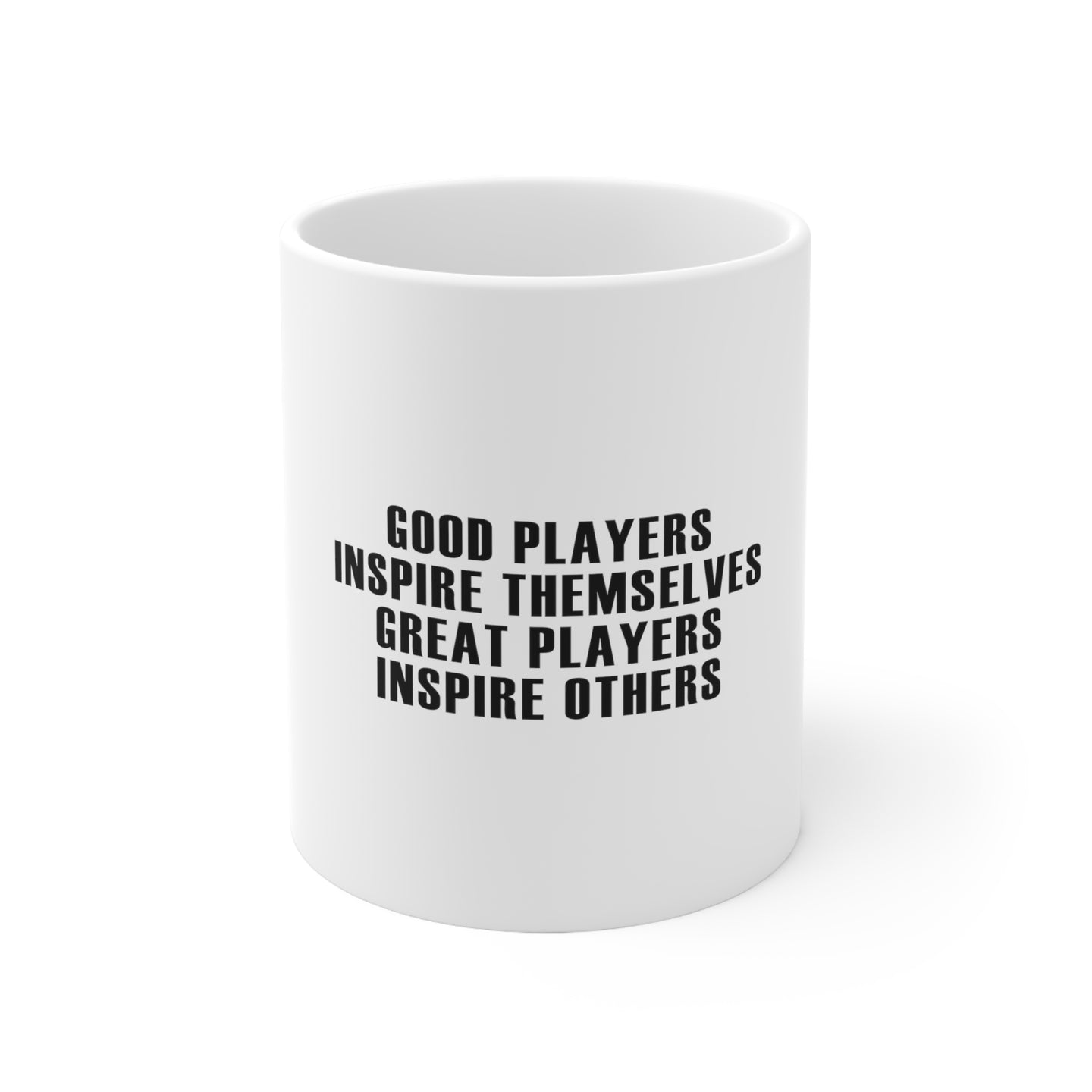 DistinctInk Glossy White Coffee / Tea Mug - Great Players Inspire Others