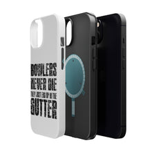 DistinctInk ToughCase for Apple iPhone, Compatible with MagSafe Charging - Bowlers Never Die They End Up In The Gutter