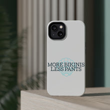 DistinctInk ToughCase for Apple iPhone, Compatible with MagSafe Charging - More Bikinis Less Pants