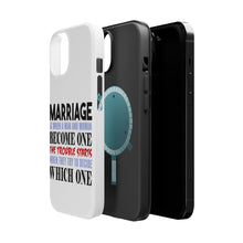 DistinctInk ToughCase for Apple iPhone, Compatible with MagSafe Charging - Marriage Trouble Starts